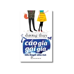 Cáo già gái già và tiểu thuyết diễm tình - Dương Thụy