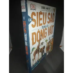 [Sách Cũ SCGR] Các siêu sao trong giới động vật (bìa cứng) mới 100% HCM2103