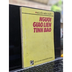 Người giao liên tình báo - Nguyễn Trần Thiết