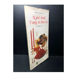 Nghệ thuật trang trí bàn tiệc năm 2008