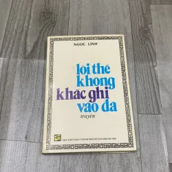 Lời thề không khắc ghi vào đá - ngọc linh. Có chữ ký tặng. 3b2