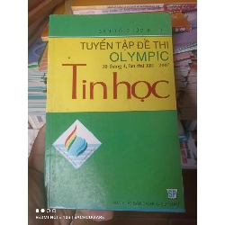 (Sách cũ SCGR) Tuyển Tập Đề Thi Olympic 30 Tháng 4 Lần Thứ XIII (2007): Tin Học 2007 VAVO-AK3ST1 Blogmeo090426