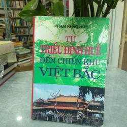 TỪ TRIỀU ĐÌNH HUẾ ĐẾN CHIẾN KHU VIỆT BẮC