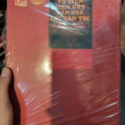 Từ Điển Hiện Vật Văn Hóa Các Dân Tộc Việt Nam - Giáo dục 697889