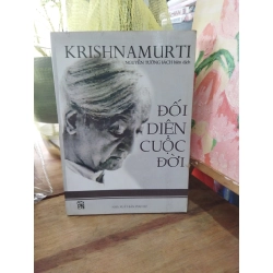 Đối diện cuộc đời - JiDu Krisnamurti 121616