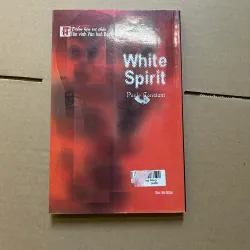 White Spirit (Tâm hồn trong trắng) - Paule Constant 929754