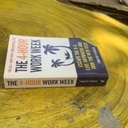 THE 4-HOUR WORK WEEK - TIMOTHY FERRISS  761247