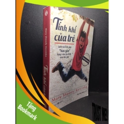 (TẶNG BOOKMARK) Tính khí của trẻ mới 90% ố, có mộc nhà phát hành 2016 Mary Sheedy Kurcinka RBK2103 TÂM LÝ