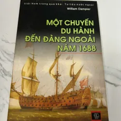 MỘT CHUYẾN DU HÀNH ĐẾN ĐÀNG NGOÀI NĂM 1688 - WILLIAM DAMPIER