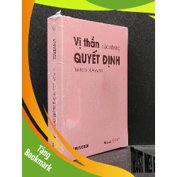 (TẶNG BOOKMARK) Vị Thần Của Những Quyết Định Universe khổ nhỏ mới 100% RBK1304 văn học