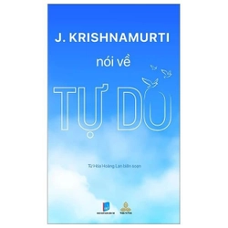 J. Krishnamurti Nói Về Tự Do 292211