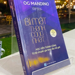 BÍ MẬT THÀNH CÔNG NHẤT - OG MANDINO