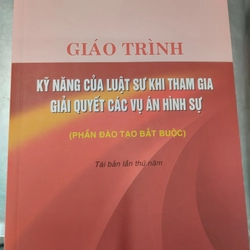 Giáo trình kỹ năng của luật sư khi tham gia giải quyết các vụ án hình sự