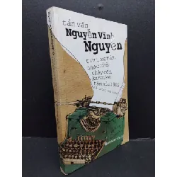 [Sách Cũ SCGR] Tản văn Nguyễn Vĩnh Nguyên mới 90% ố bẩn nhẹ 2012 HCM1008 VĂN HỌC