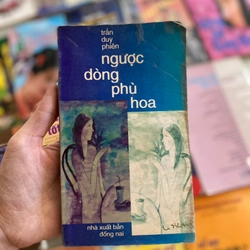 Ngược Dòng Phù Hoa - Trần Duy Phiên