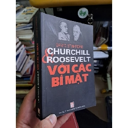 (TẶNG BOOKMARK) Churchill & Roosevelt với các bí mật mới 90% ố nhẹ 2003 LỊCH SỬ - CHÍNH TRỊ - TRIẾT HỌC RBK1709