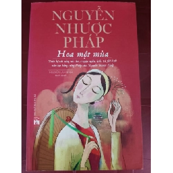 Nguyễn Nhược Pháp hoa một mùa - Xb 2018 - 363 trang - Bìa mềm - Kt 16 x 24 VĂN HỌC ANTQ0810 Rebooks.vn
