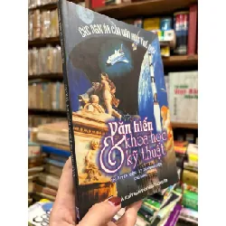 Văn hiến & khoa học kỹ thuật - Thi Tuyên Viên - Lý Xuân Nguyên