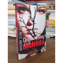 Chuyện ở trường của Melinda - Laurie Halse Anderson