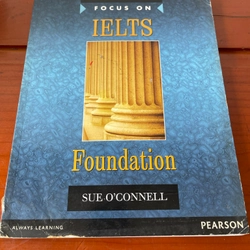 HỌC TIẾNG ANH Focus on Ielts foundation