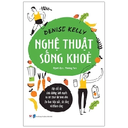 Nghệ Thuật Sống Khỏe - Denise Kelly 296035