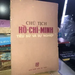 Chủ tịch Hồ Chí Minh tiểu sử và sự nghiệp 