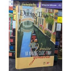 Venise Và Những Cuộc Tình Gondola - Dương Thuỵ