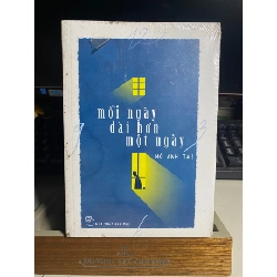 Mỗi Ngày Dài Hơn Một Ngày- Hồ Anh Thái-NXB Trẻ- Sách lưu kho còn seal STB1074