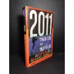 2011 trào lưu trong thập kỷ tới (bìa cứng) mới 80% ố có viết nhẹ vào sách rách trang đầu 2009 HCM1001 Richard Laermer KỸ NĂNG Rebooks.vn