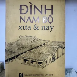 S230. ĐÌNH NAM BỘ XƯA VÀ NAY