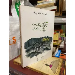 Mùa hè năm ấy - Đặng Huỳnh Mai Anh 132986