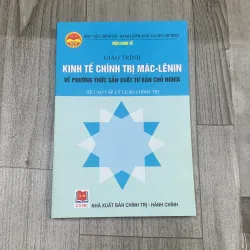 Giáo trình kinh tế chính trị mác lenin về phương thức sản xuất tư bản chủ nghĩa. 