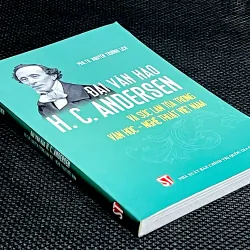 H.C. ANDERSEN VÀ SỨC LAN TỎA TRONG VĂN HỌC - NGHỆ THUẬT VIỆT NAM 1031740