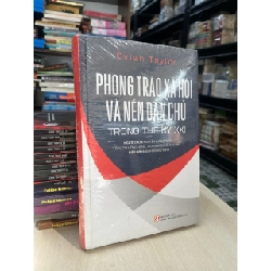 Phong trào xã hội về nền dân chủ trong thế kỷ XXI - Dylan Taylor