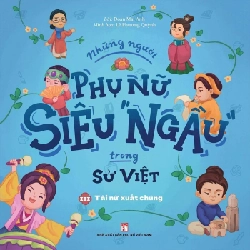 Những người phụ nữ siêu ngầu Tập 3 - Tài nữ xuất chúng - Đoàn Mai Anh STB2641 Danh Nhân