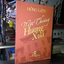 Một thoáng hương xưa - Hồng Liên