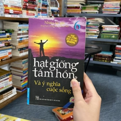 Hạt giống tâm hồn và ý nghĩa cuộc sống