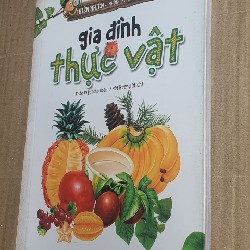 GIA ĐÌNH THỰC VẬT ..