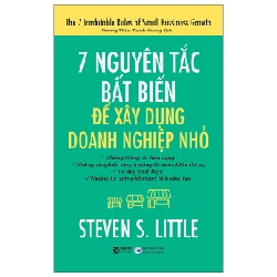 7 Nguyên Tắc Bất Biến Để Xây Dựng Doanh Nghiệp Nhỏ - Steven S. Little ASB.PO Oreka-Blogmeo120125