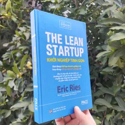 Khởi Nghiệp Tinh Gọn - The Lean Startup - Eric Ries