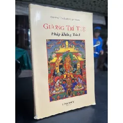 Gương trí tuệ, pháp không tạnh - Linh Thuỵ chuyển ngữ