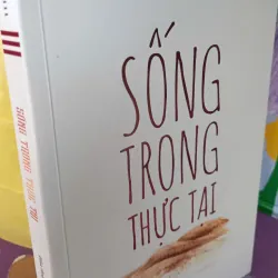 sống trong thực tại