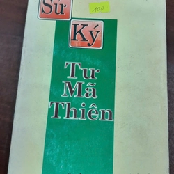 SỬ KÝ TƯ MÃ THIÊN - VĂN HỌC 283329