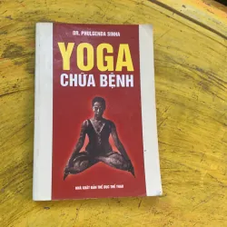 COMBO YOGA CHỮA BỆNH & YOGA LUYỆN SỨC MẠNH TINH THẦN 779354