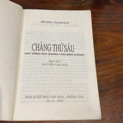 CHÀNG THỨ SÁU HAY VẦNG HÀO QUANG THÁI BÌNH DƯƠNG (XB 2003) 475199