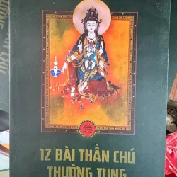12 BÀI CHÚ THƯỜNG TỤNG 50K
