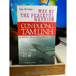 [Phiên Chợ Sách Cũ] Con Đường Tâm Linh - Hành Trình Thay Đổi Cuộc Đời 2010 - Dan Millman 0506