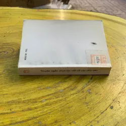 TRUYỆN NGẮN CHỌN LỌC VIẾT VỀ CÁC VĂN  790759