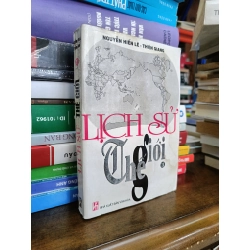 LỊCH SỬ THẾ GIỚI - NGUYỄN HIẾN LÊ, THIÊN GIANG 121146
