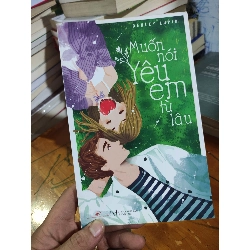 [59K/kg] Muốn nói yêu em từ lâuHCM01/03